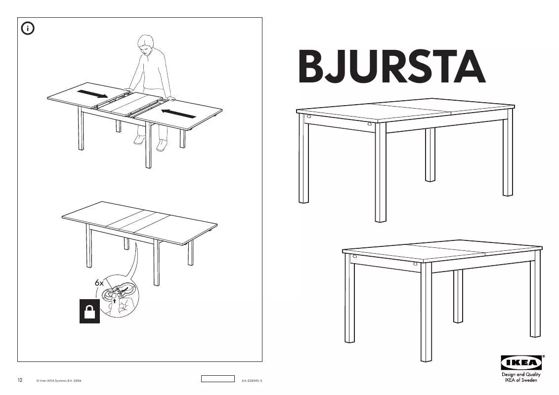 Mode d'emploi IKEA BJURSTA, JÍDELNÍ STŮL. 84×140/180/220, V. 74 CM.