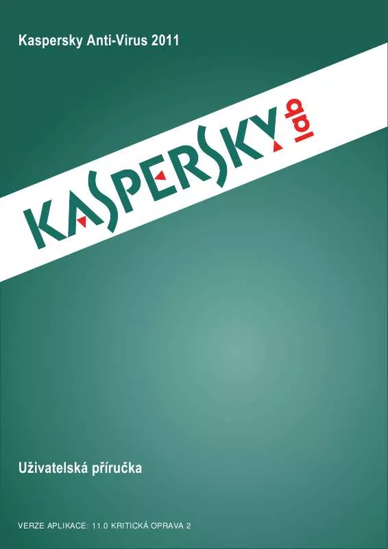 Mode d'emploi KASPERSKY ANTI-VIRUS 11.0