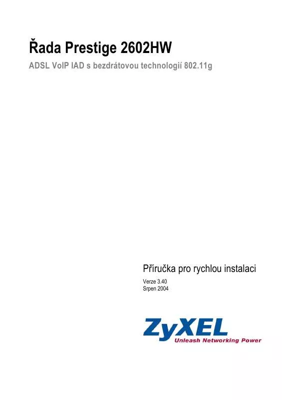 Mode d'emploi ZYXEL PRESTIGE 2602HW ADSL VOIP IAD WIFI 802.11G